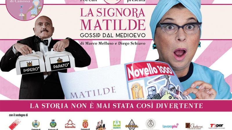 "La signora Matilde, gossip dal Medioevo"