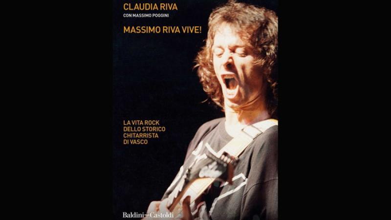 Domani la presentazione del libro sul chitarrista di Vasco Rossi: 'Massimo Riva vive!'