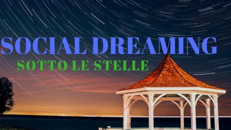 Social Dreaming sotto le stelle
