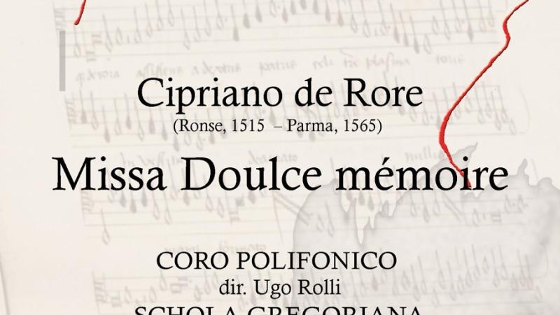 Cipriano de Rore, Missa Doulce mémoire
