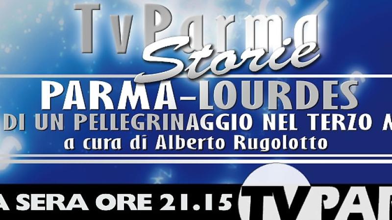 Torna "TvParmaStorie:" speciale Lourdes