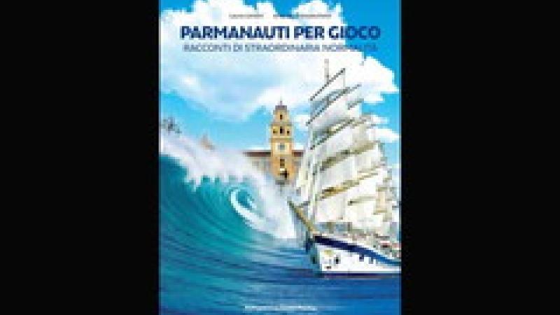 “Parmanauti per gioco”: presentazione al Palazzo del Governatore