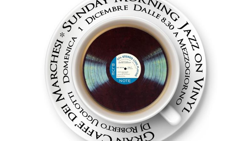 Gran Caffè dei Marchesi presenta: Sunday Morning Jazz on Vinyl